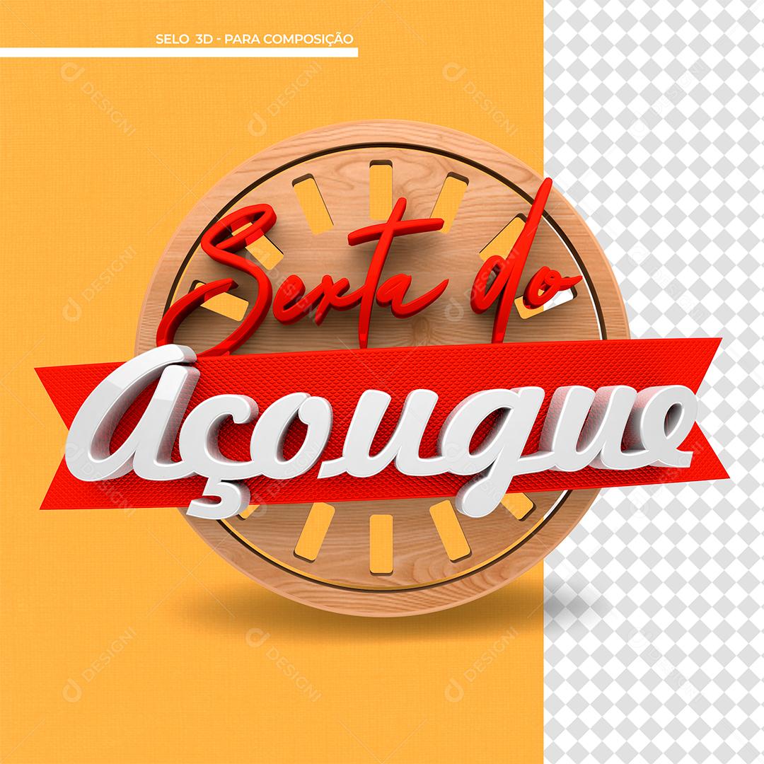 Sexta do Açougue Selo 3D Para Composição PSD