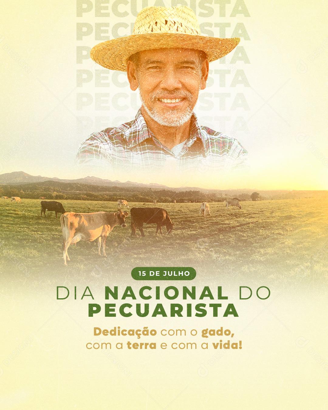 Dia Nacional do Pecuarista Dedicação com o Gado com a Terra e Com a Vida Social Media PSD Editável