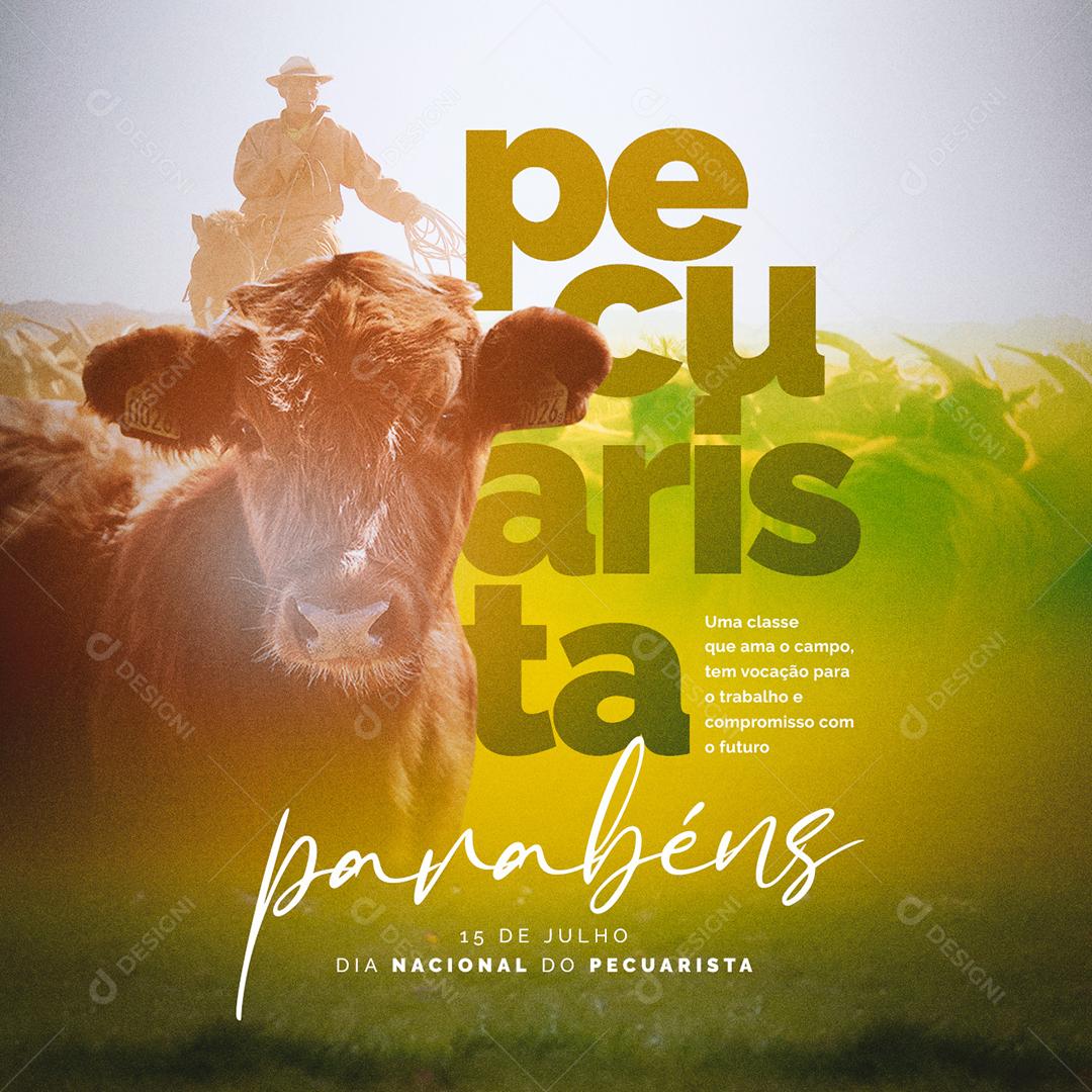 Social Media Uma classe que ama o Campo Dia Nacional do Pecuarista PSD Editável