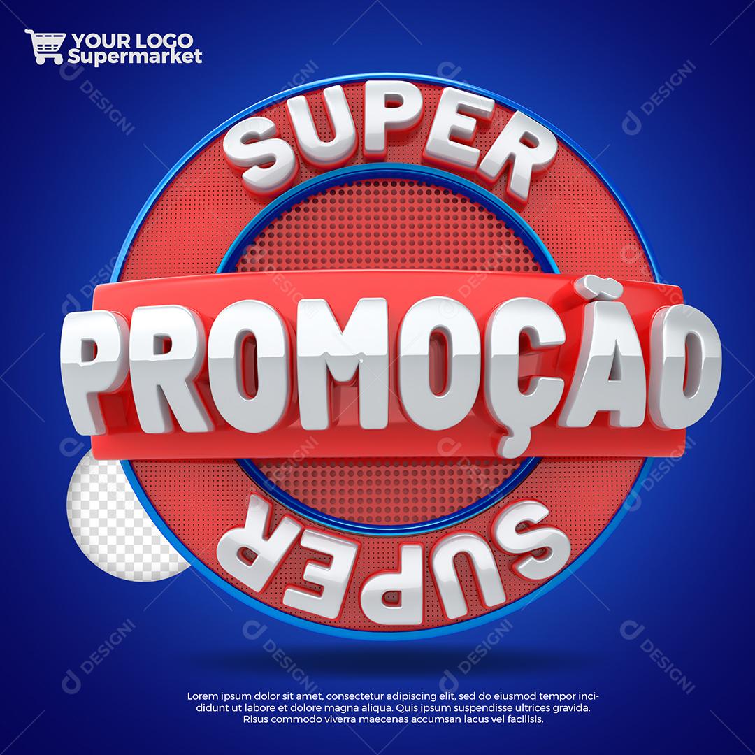 Super Promoção Selo 3D Vermelho e Azul para Composição PSD