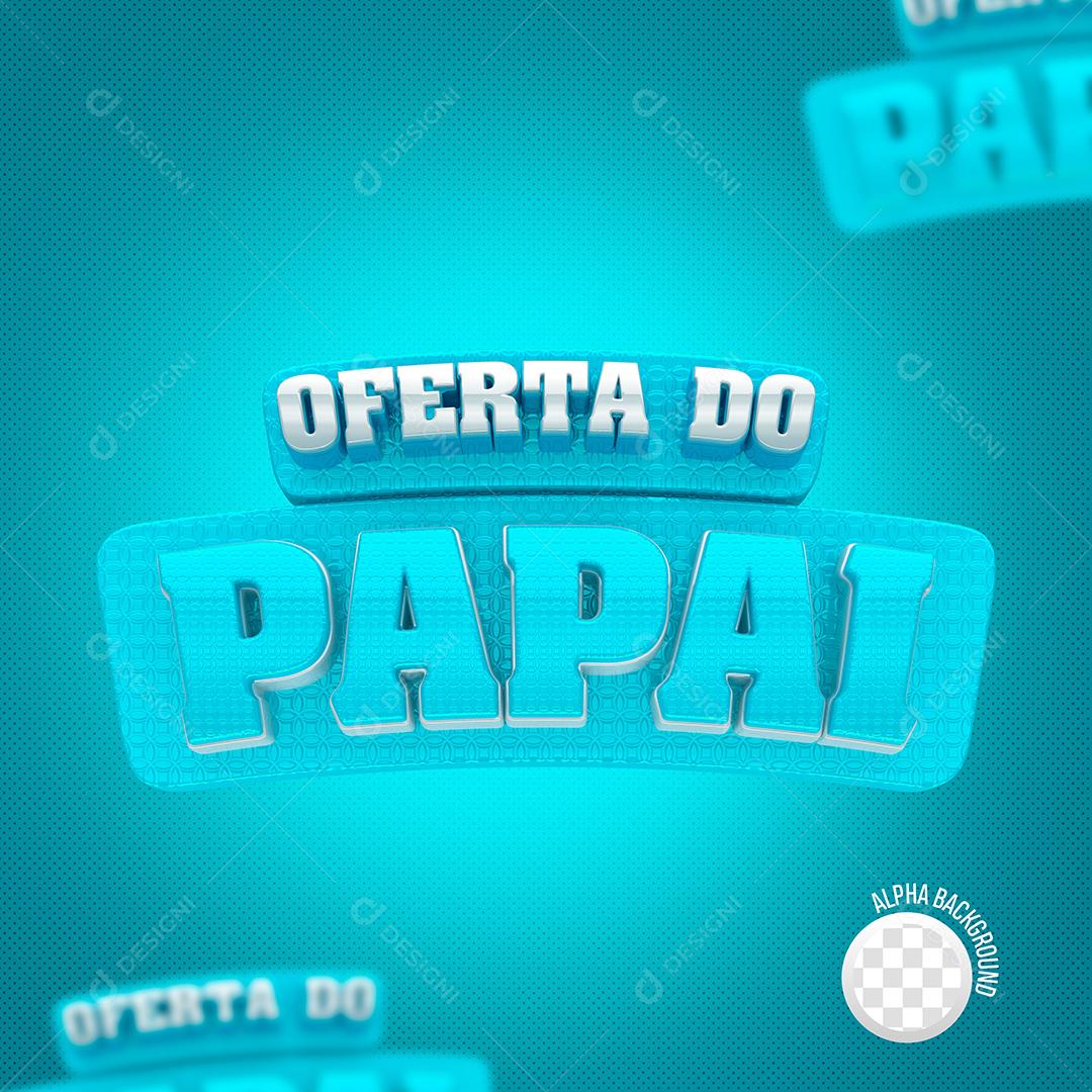 Oferta do Papai Selo 3D Branco e Azul Marinho para Composição PSD