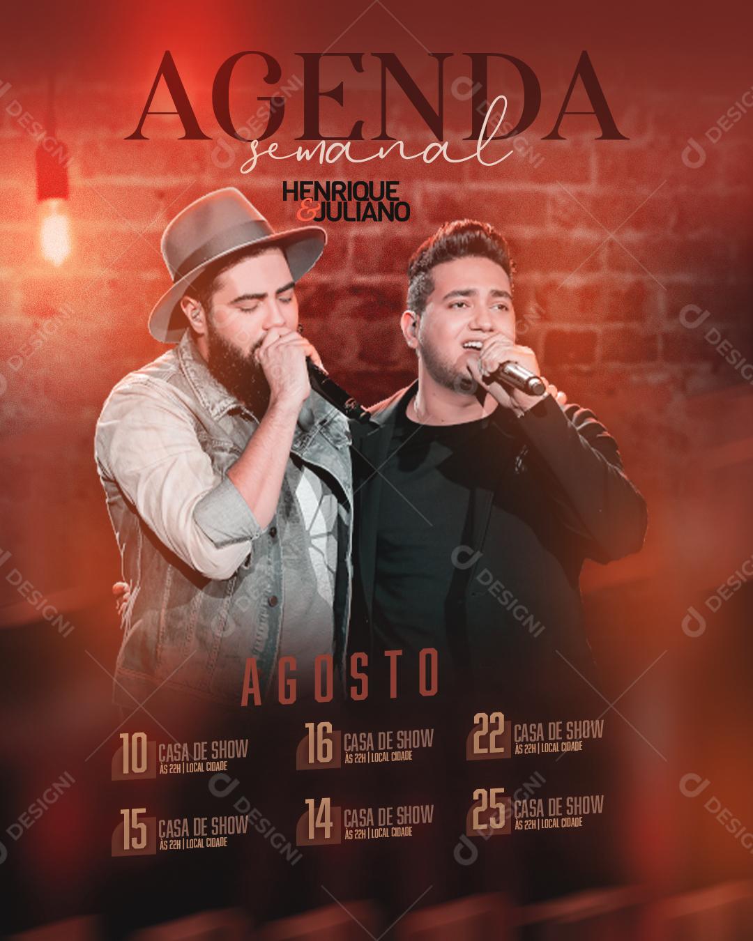 Social Media Agenda Flyer Sertanejo Agosto Henrique e Juliano PSD Editável