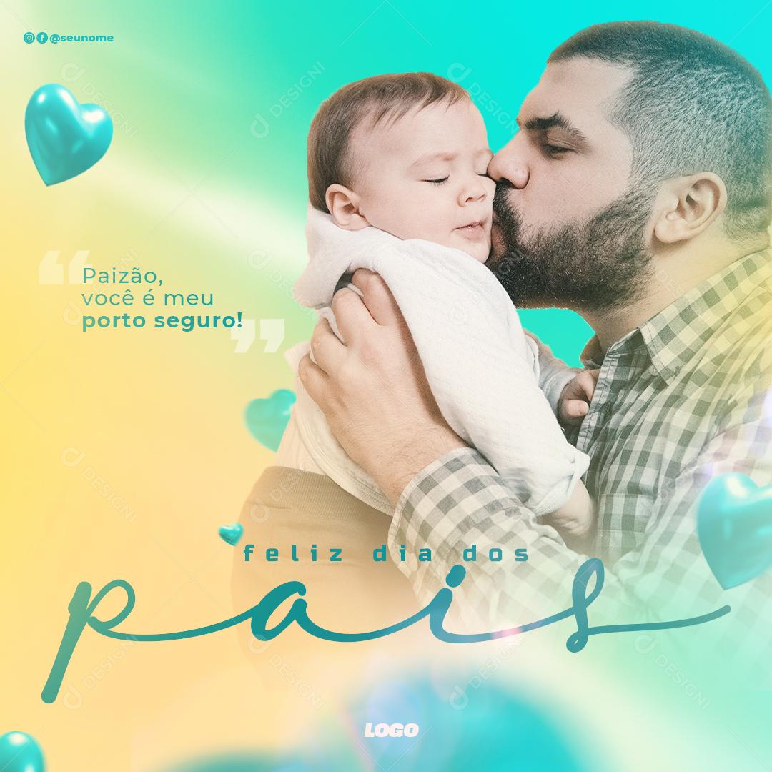 Post Feliz Dia dos Pais 14 de Agosto Pai Nosso Herói Social Media PSD Editável