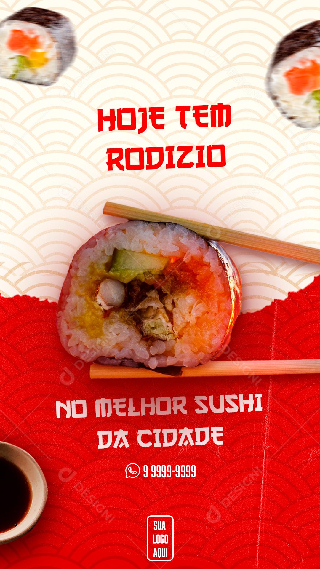 Post Story Comida Japonesa Hoje Tem Rodizio Social Media PSD Editável