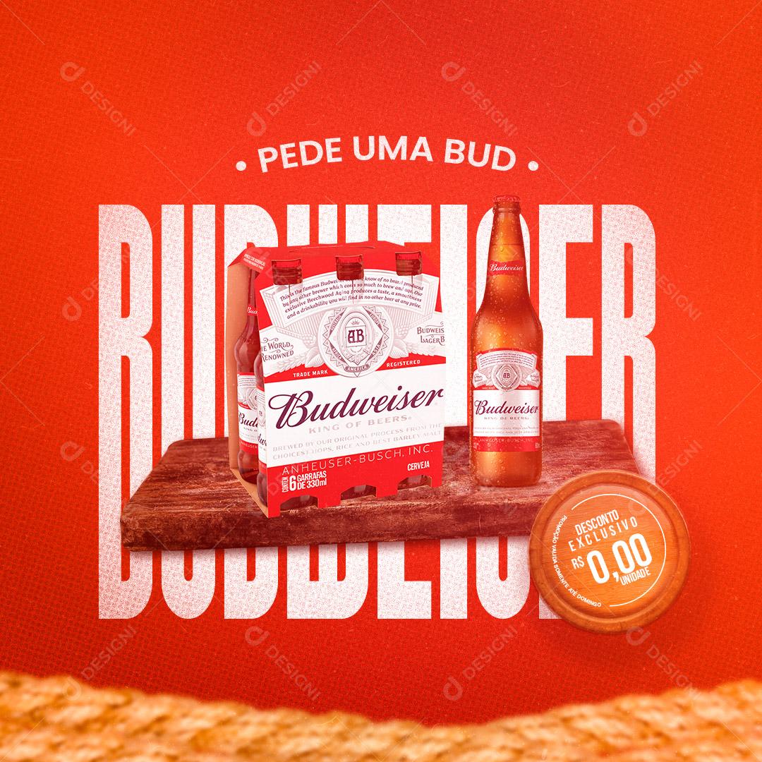 Post Bebidas Pede Uma Cerveja Budweiser Social Media PSD Editável