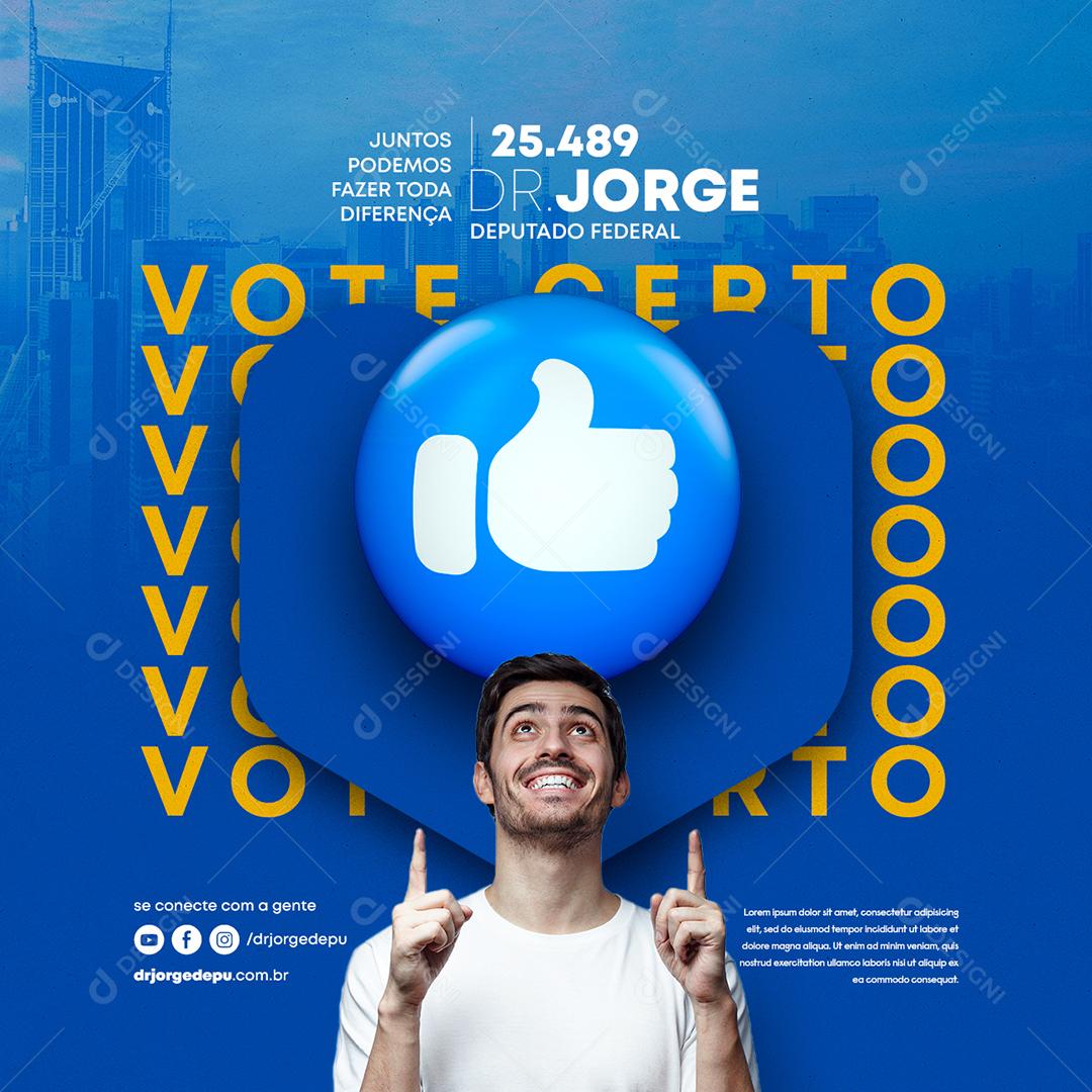 Social Media Vote Certo Juntos Podemos fazer toda Diferença Política PSD Editável