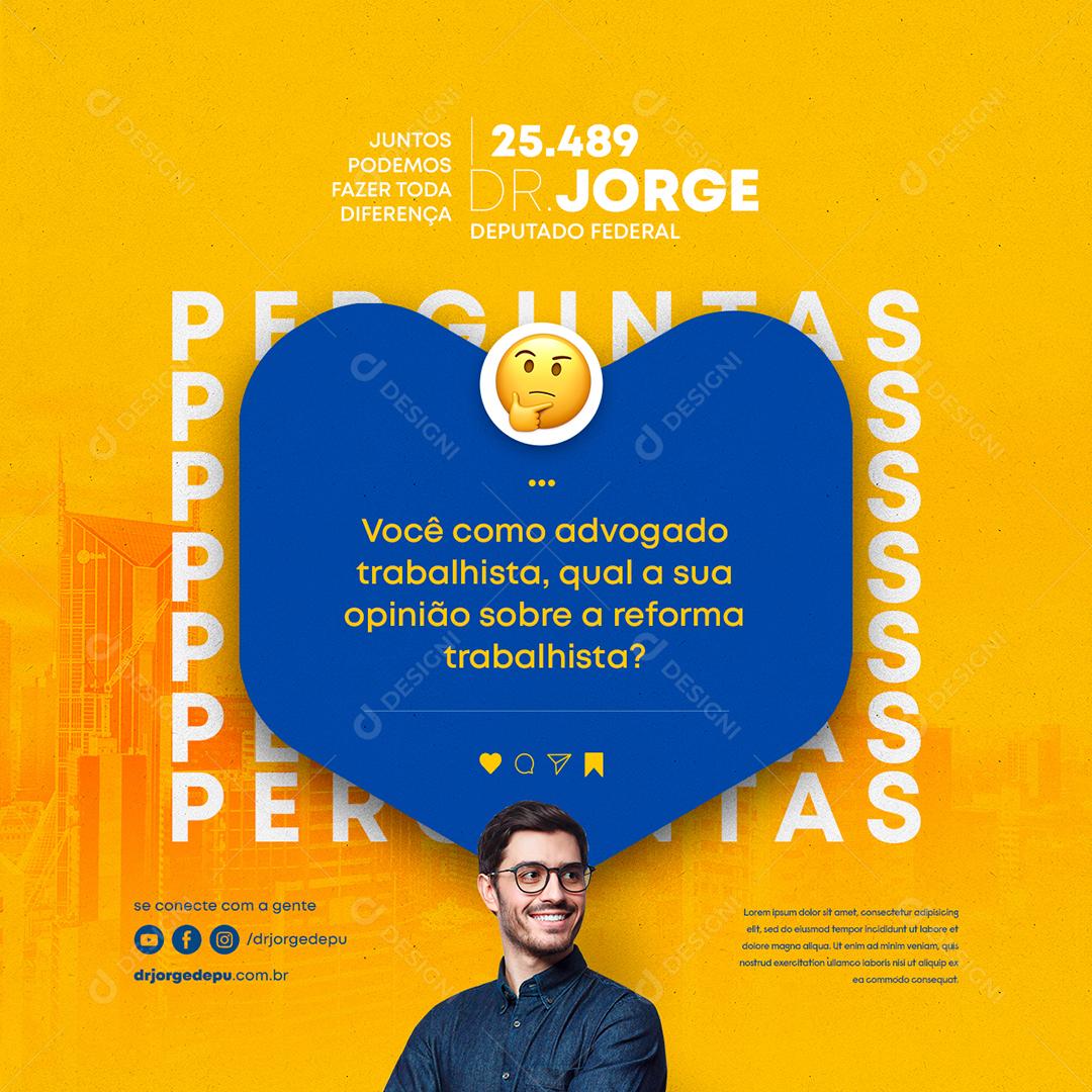 Social Media Perguntas Você como Advogado trabalhista Política PSD Editável