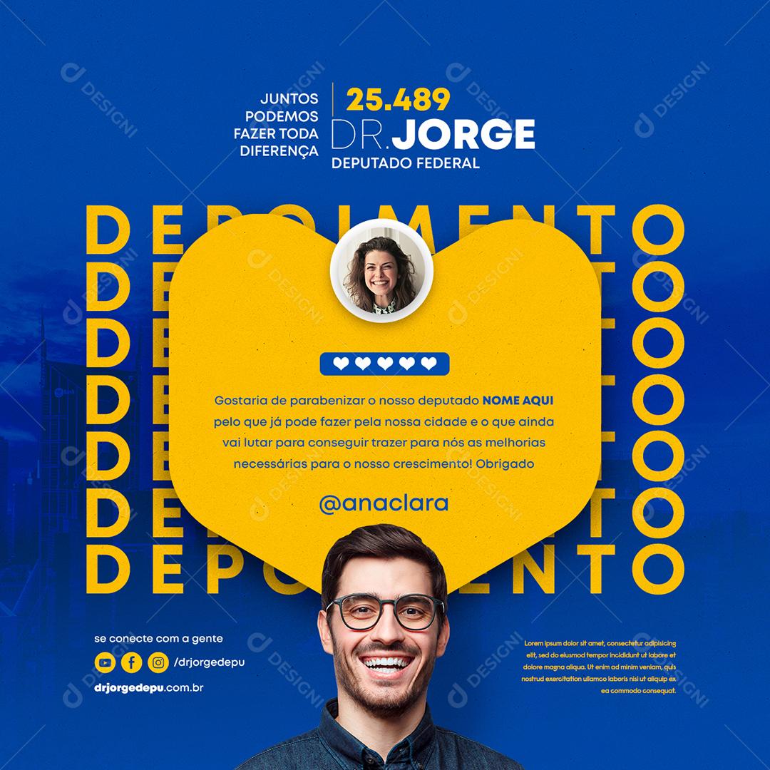 Social Media Depoimento Junto Podemos fazer toda Diferença Política PSD Editável