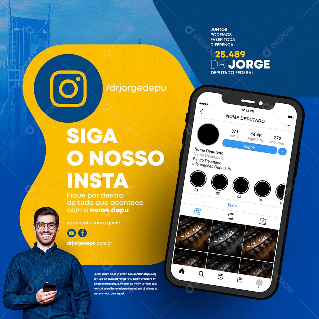 Social Media Siga o nosso Insta Política PSD Editável