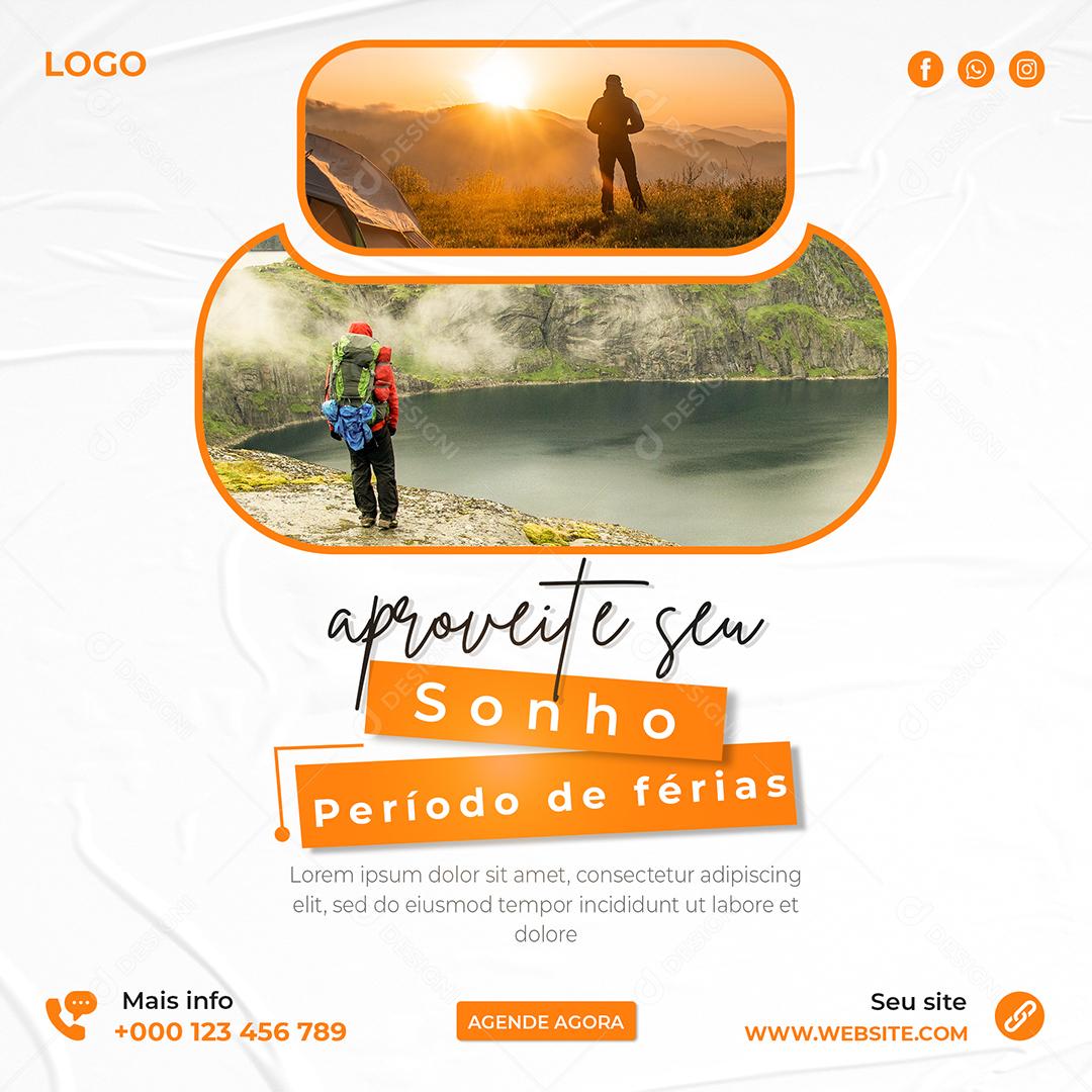 Social Media Aproveite seu Sonho Período de Férias Viagem PSD Editável