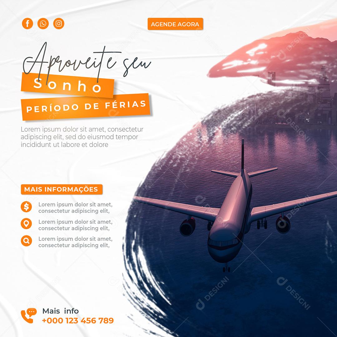 Social Media Aproveite seu Sonho Período de Férias Viagem PSD Editável