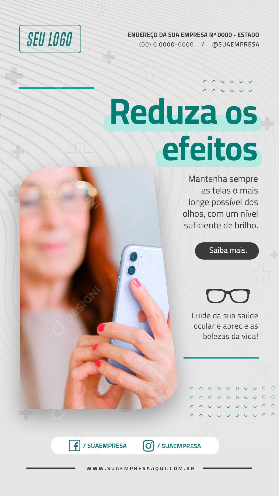 Social Media Story Ótica Reduza os Efeitos Mantenha Sempre PSD Editável