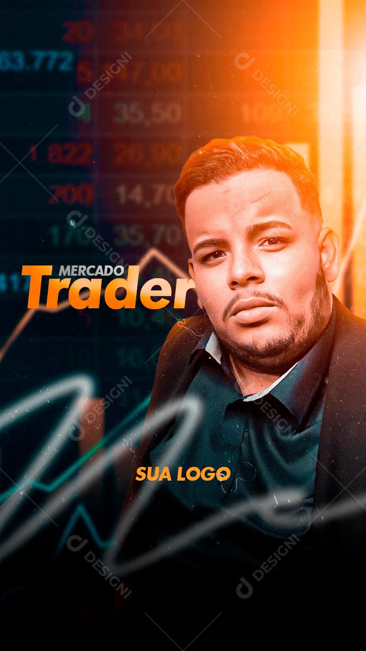 Social Media Story Template Mercado Trader PSD Editável