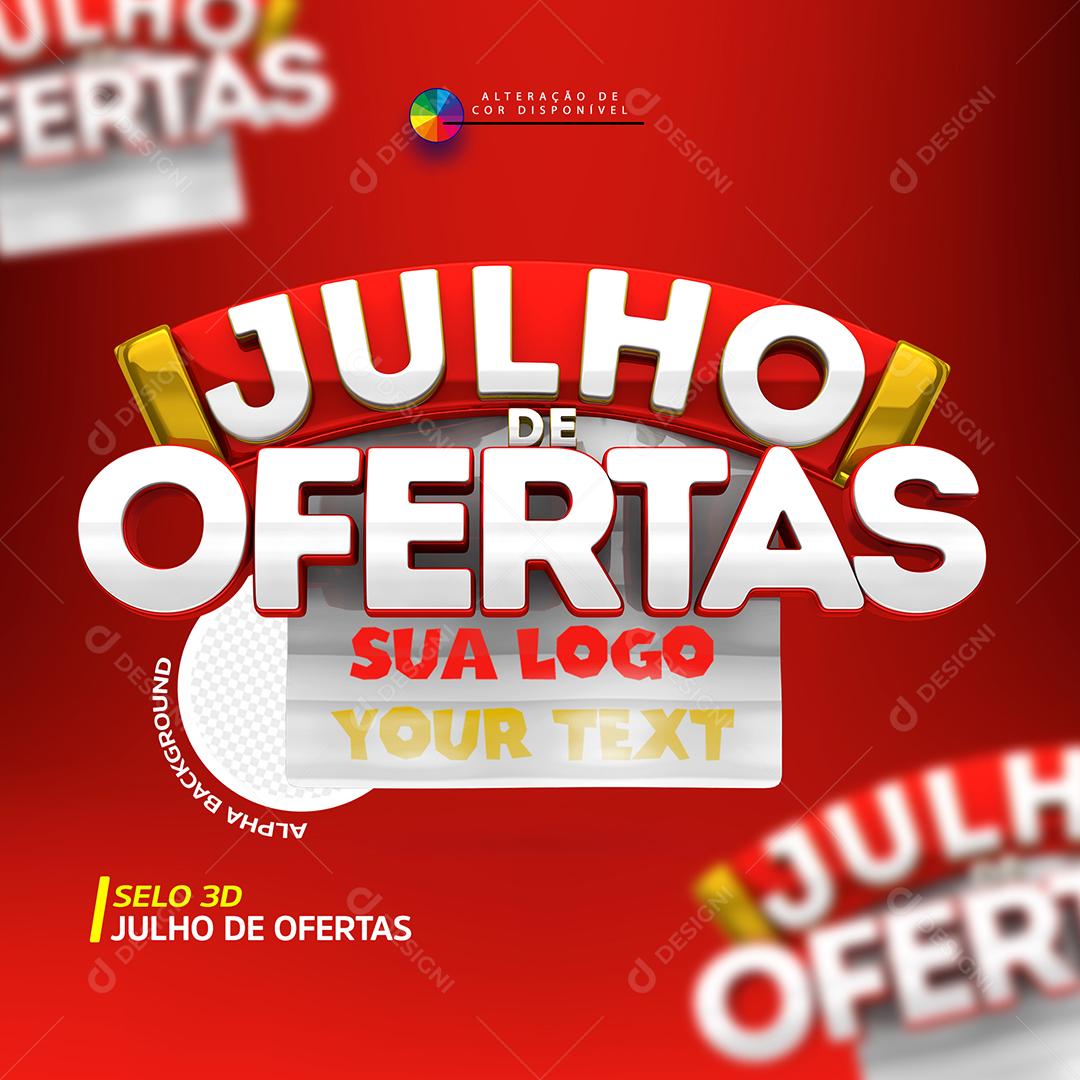 Julho de Ofertas Selo 3D para Composição PSD