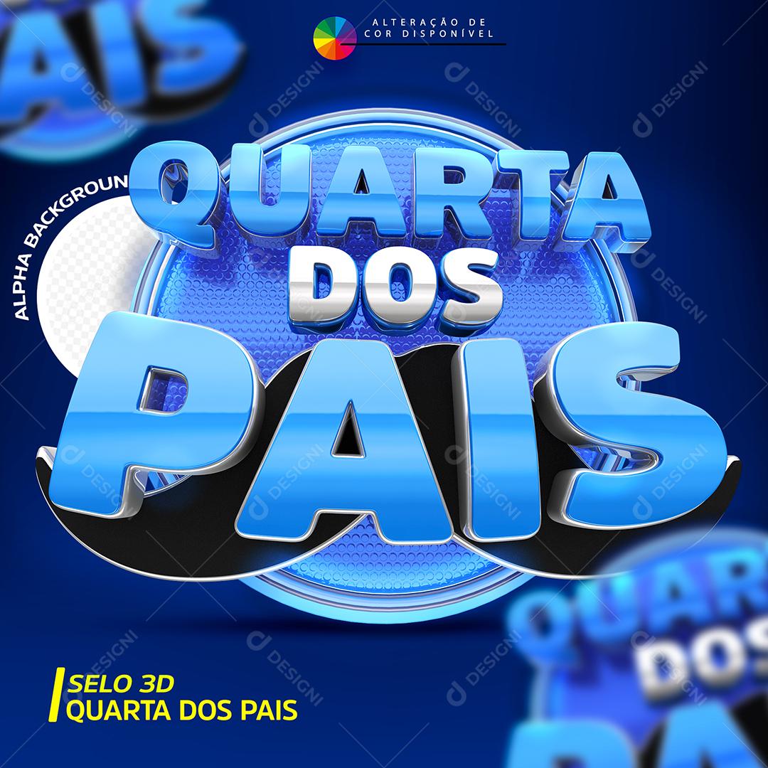 Quarta dos Pais Selo 3D Azul Para Composição PSD