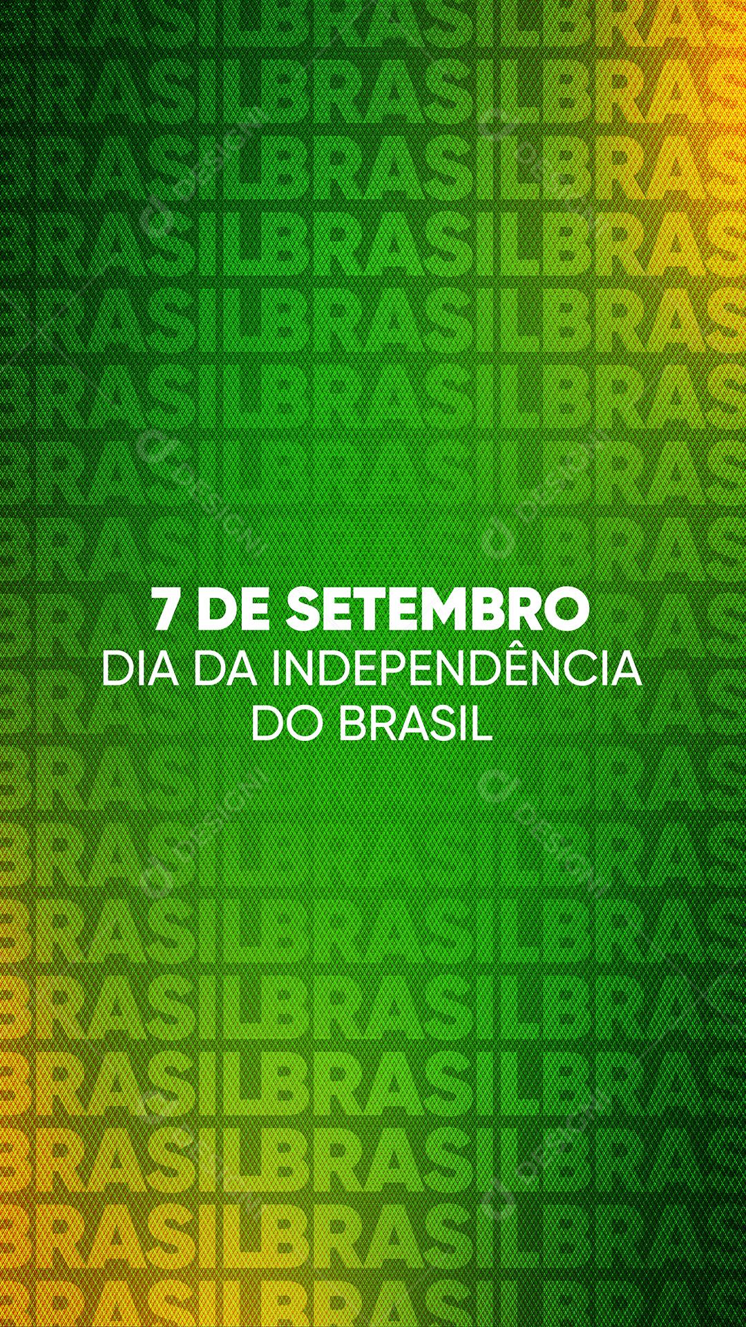 Social Media Story 07 de Setembro Dia da Independência do Brasil PSD Editável