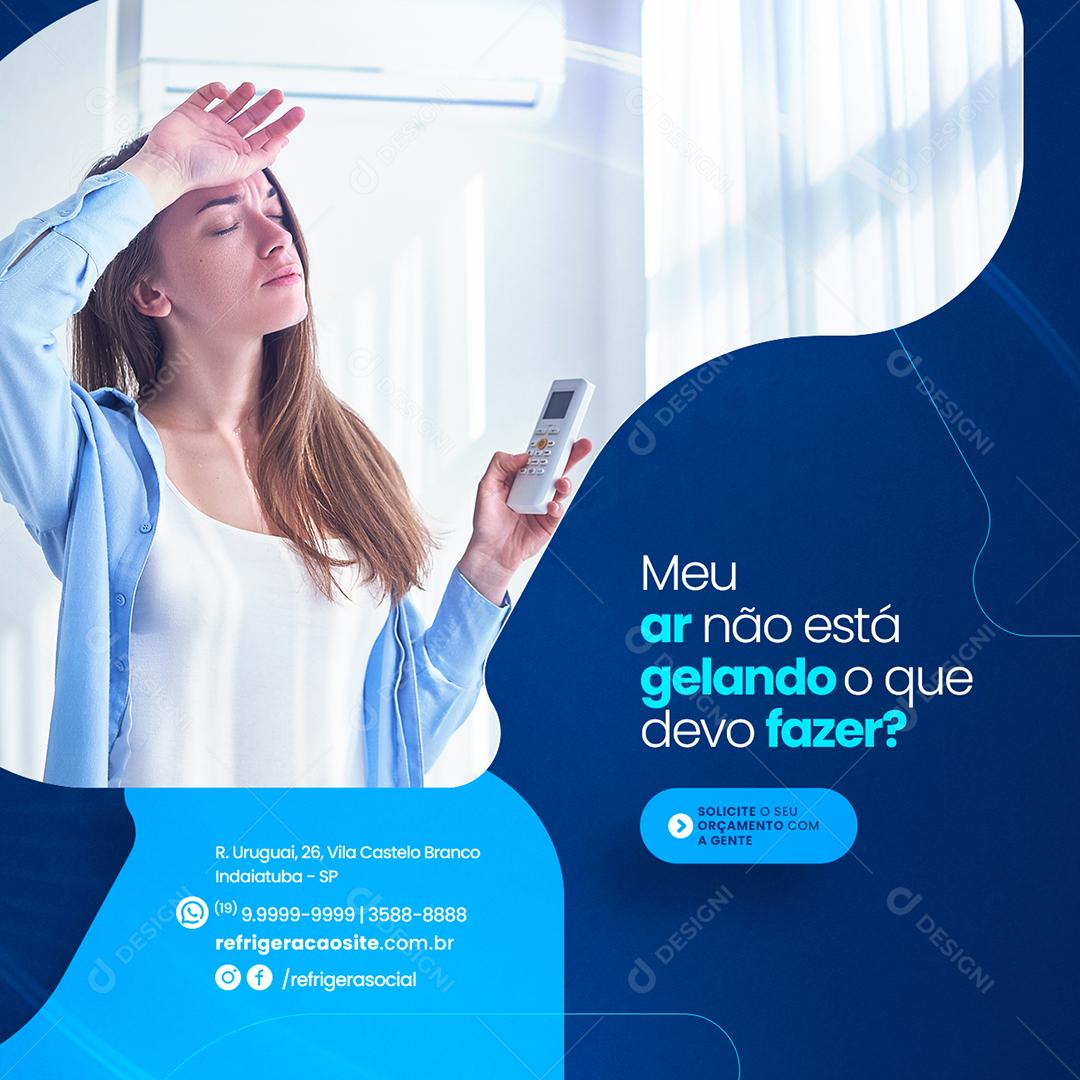 Social Media Meu Ar não está Gelando o que devo Fazer Ar Condicionado PSD Editável