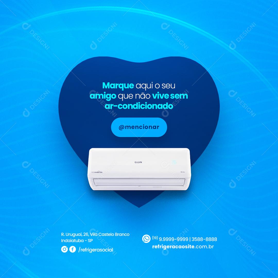 Social Media Tag your friend here who doesn't live without air conditioning Editable PSD