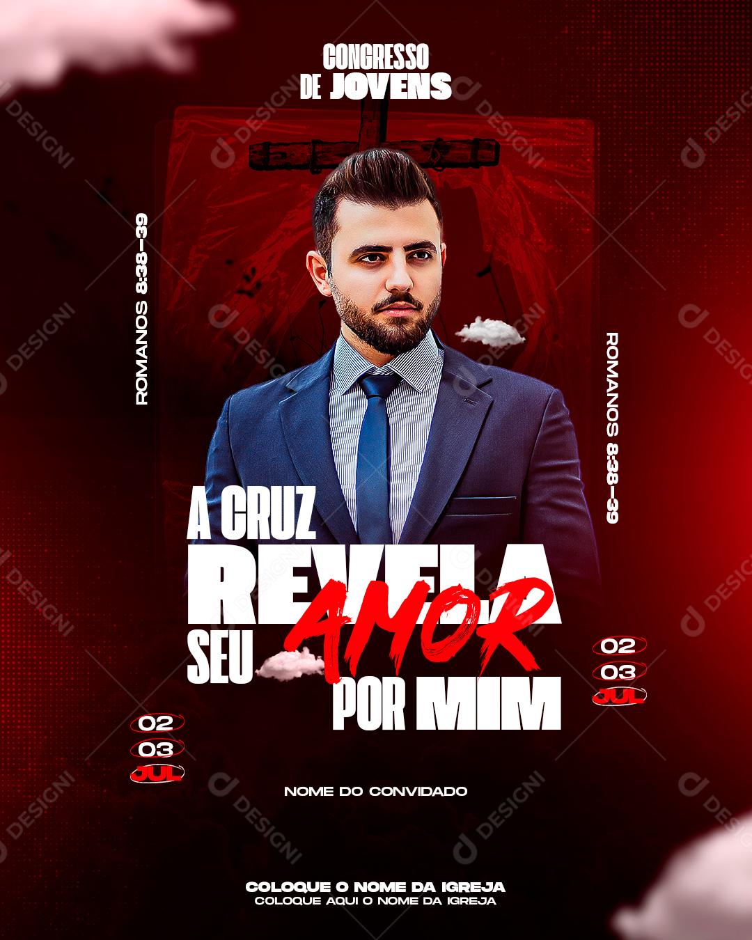 Flyer Igreja Cultos A Cruz Revela Seu Amor Social Media PSD Editável