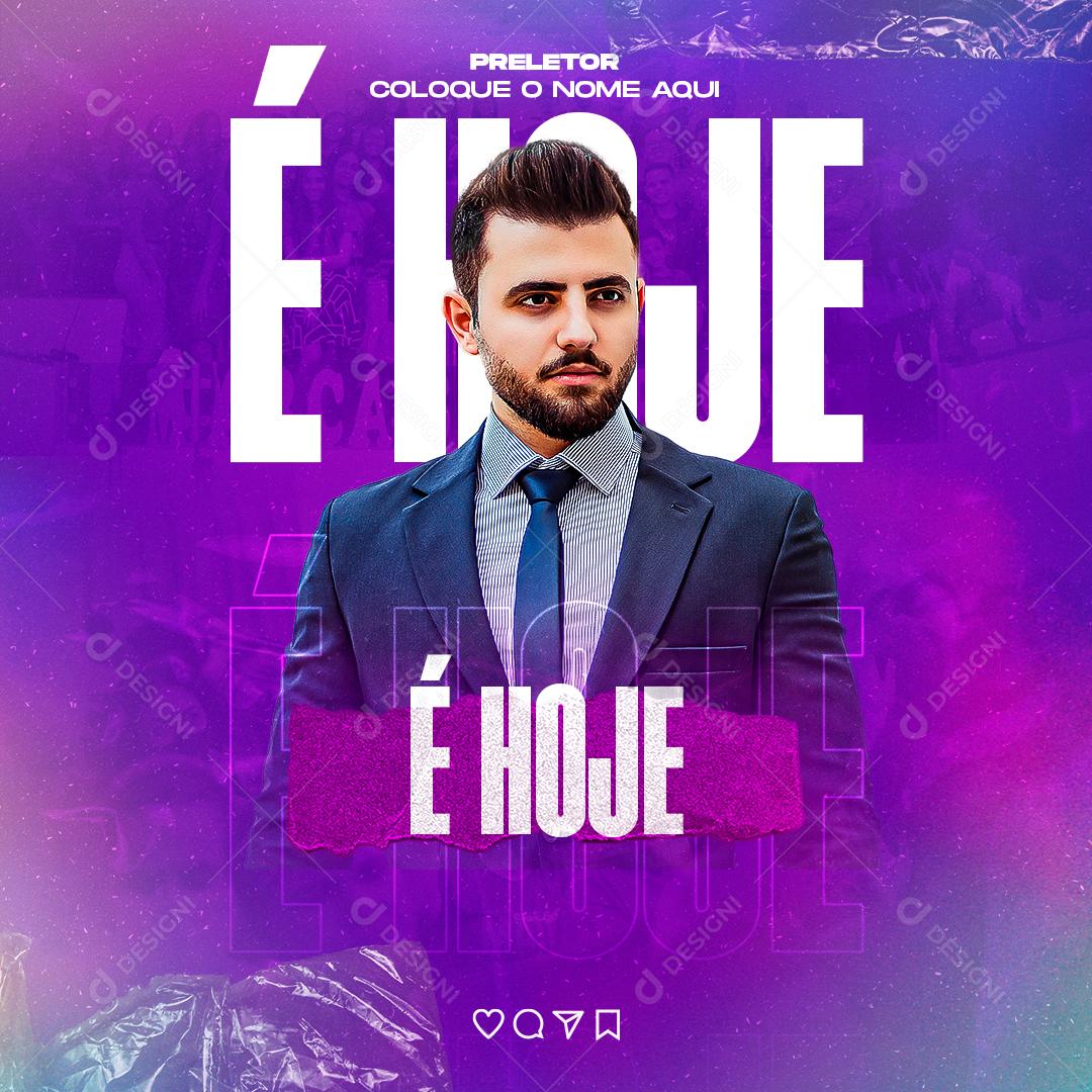 Social Media Igreja Flyer É Hoje Culto PSD Editável