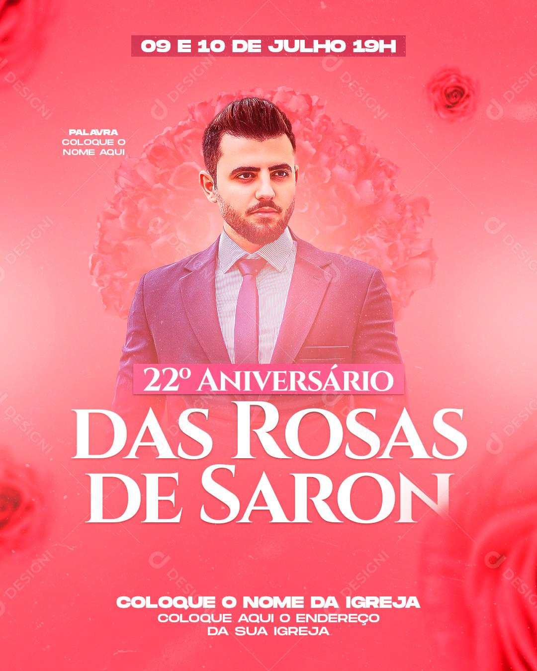 Flyer Social Media Igrejas Rosas de Saron 22º Aniversário PSD Editável