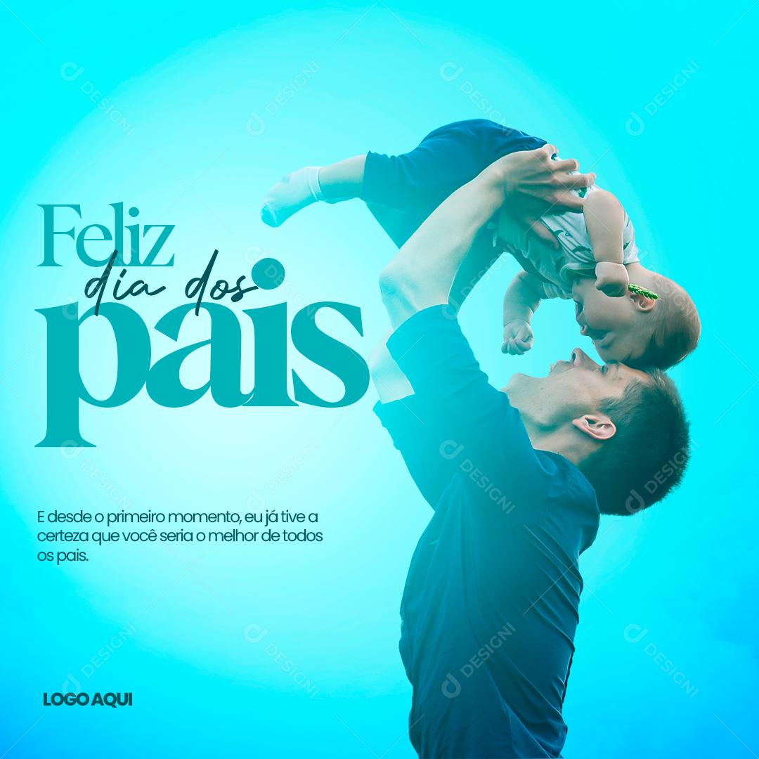 Social Media Datas Comemorativas Feliz Dia dos Pais Frase PSD Editável