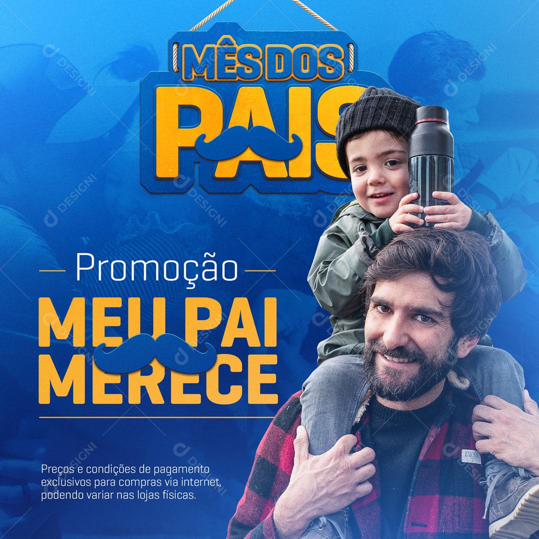 Promoção Mês dos Pais Social Media PSD Editável