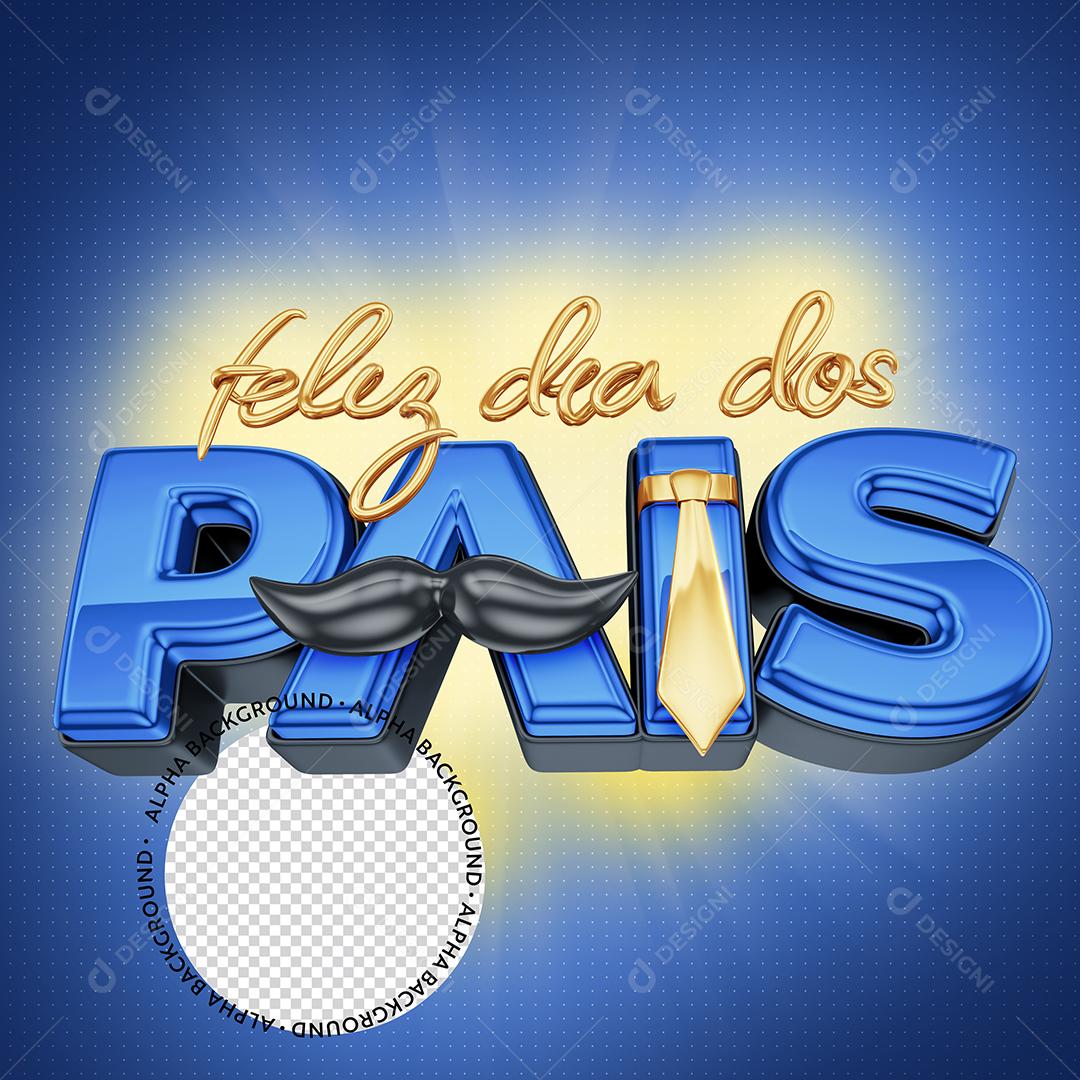 Feliz Dia dos Pais Selo 3D Azul e Dourado para Composição PSD