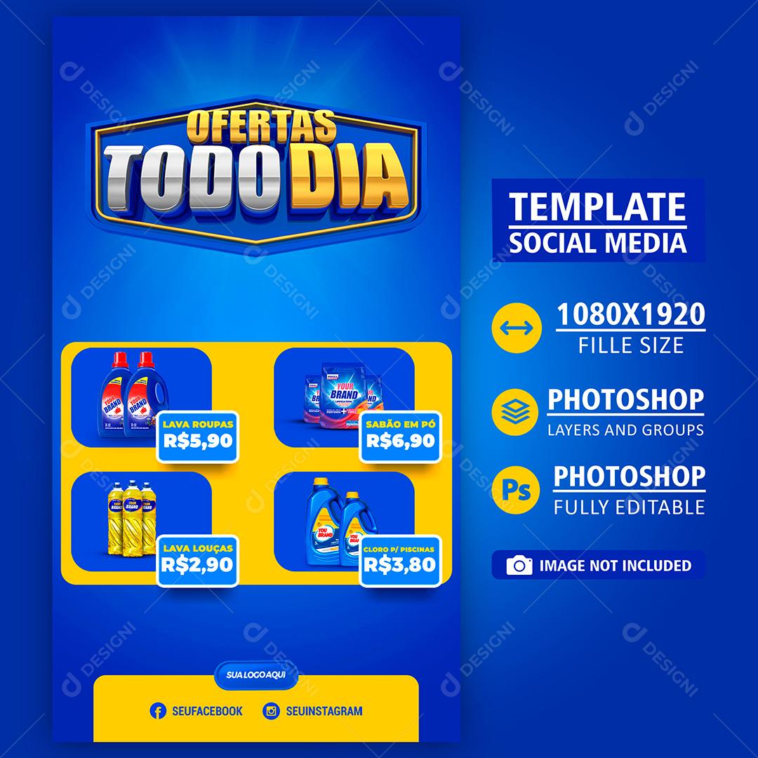 Template Social Media Ofertas Todo Dia Produtos de Limpeza Supermercado PSD Editável