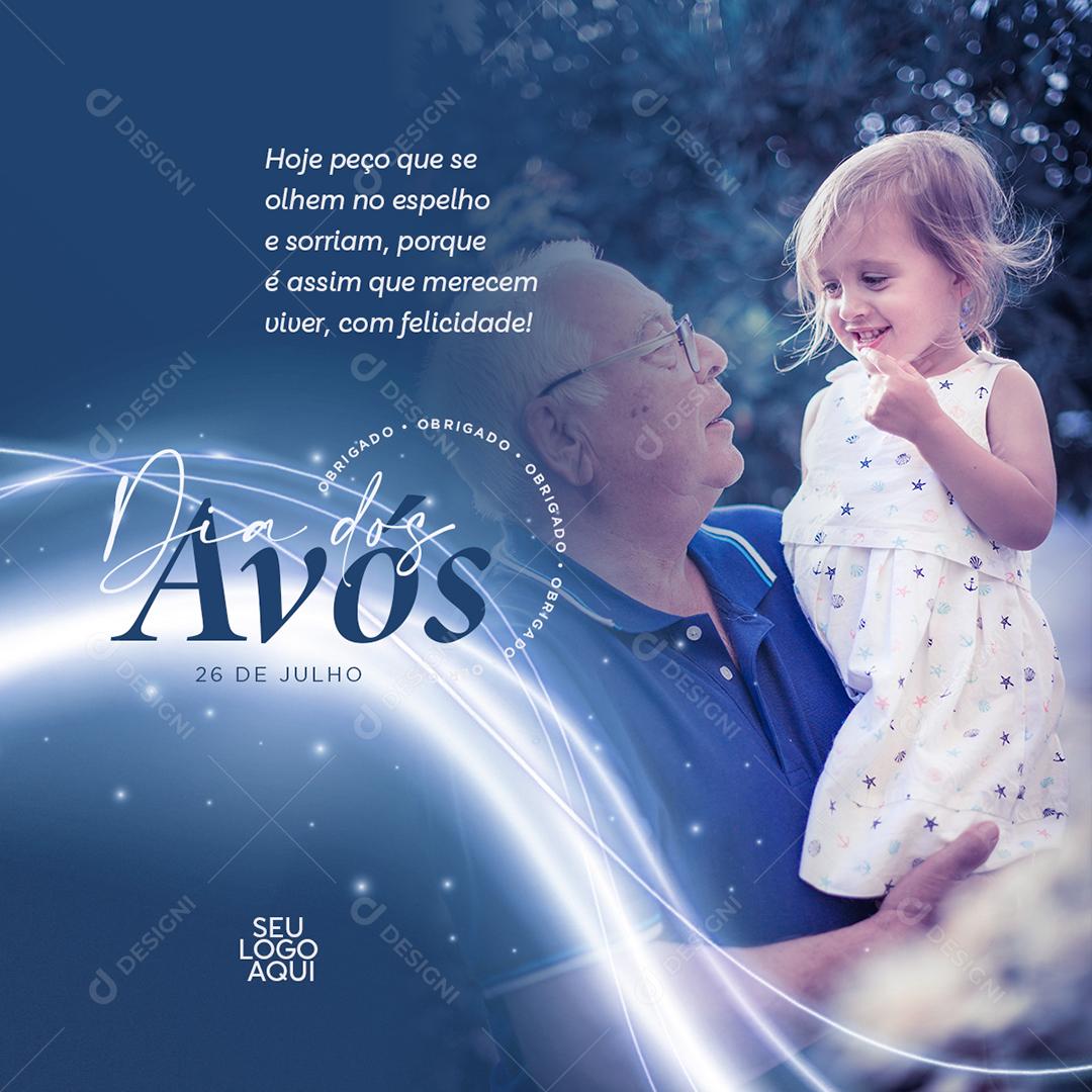 Social Media Hoje peço que se olhem no Espelho e Sorriam Dia dos Avós PSD Editável