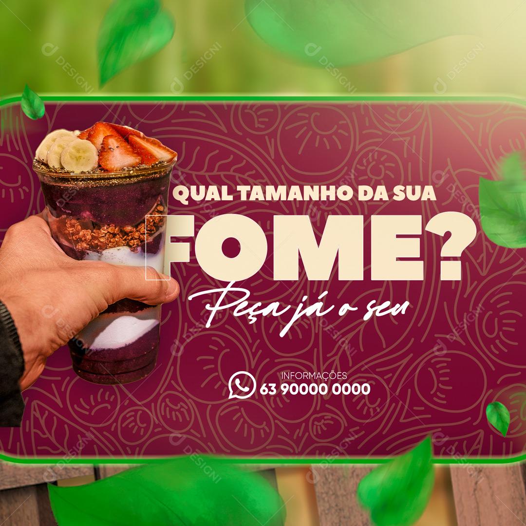 Post Açaiteria Açai Peça Já o Seu Social Media PSD Editável