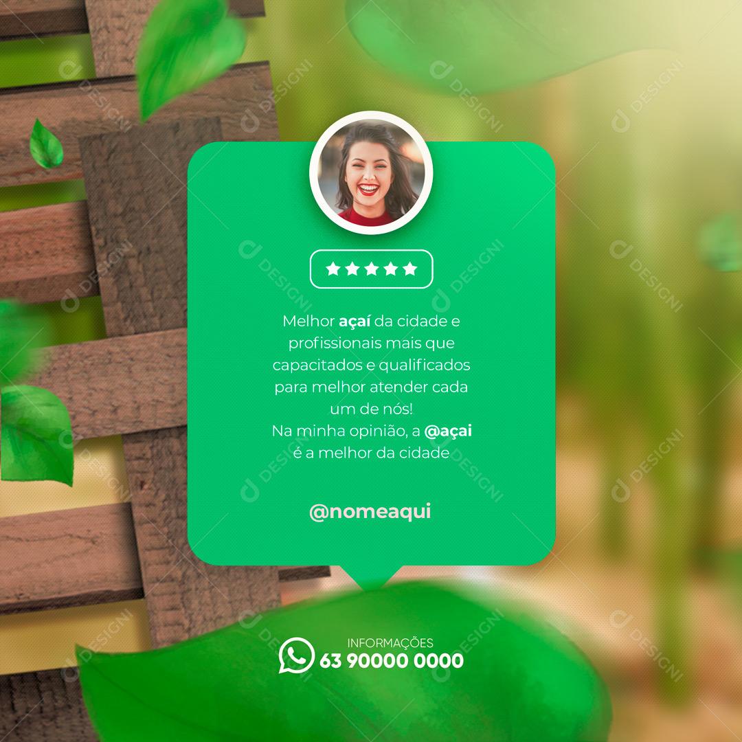 Feedback Melhor Açai da Cidade Social Media PSD Editável