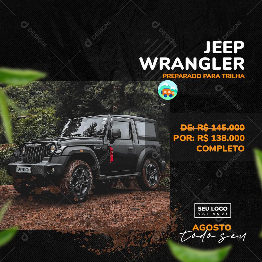 Post Concessionárias Compra de Veículos Jeep Wrangler Social Media PSD Editável