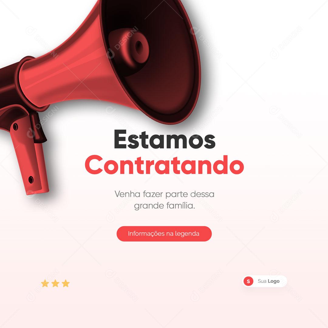 Estamos Contratando Vagas de Emprego Abertas Social Media PSD Editável