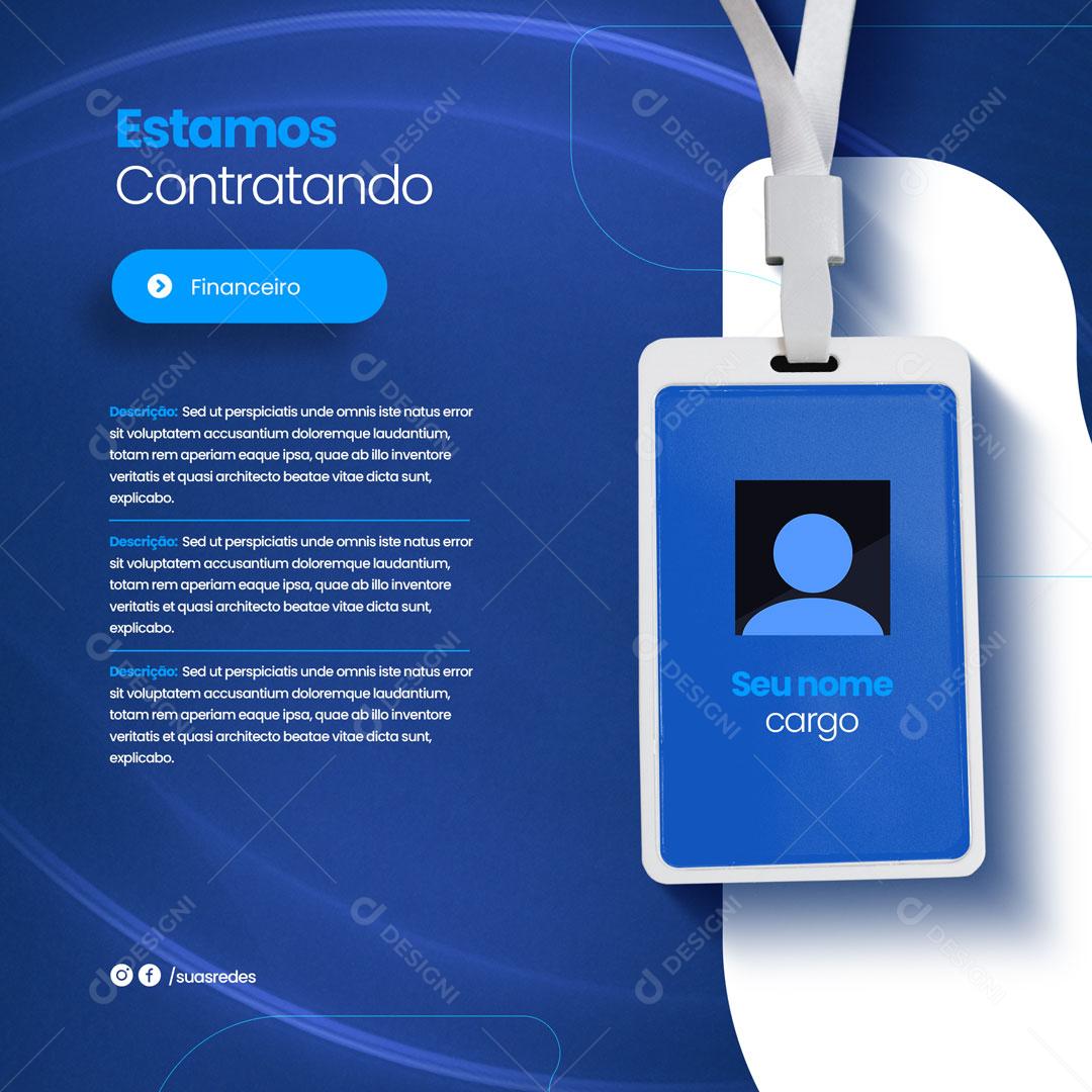 Estamos Contratando Venha Fazer Parte da Nossa Empresa Social Media PSD Editável