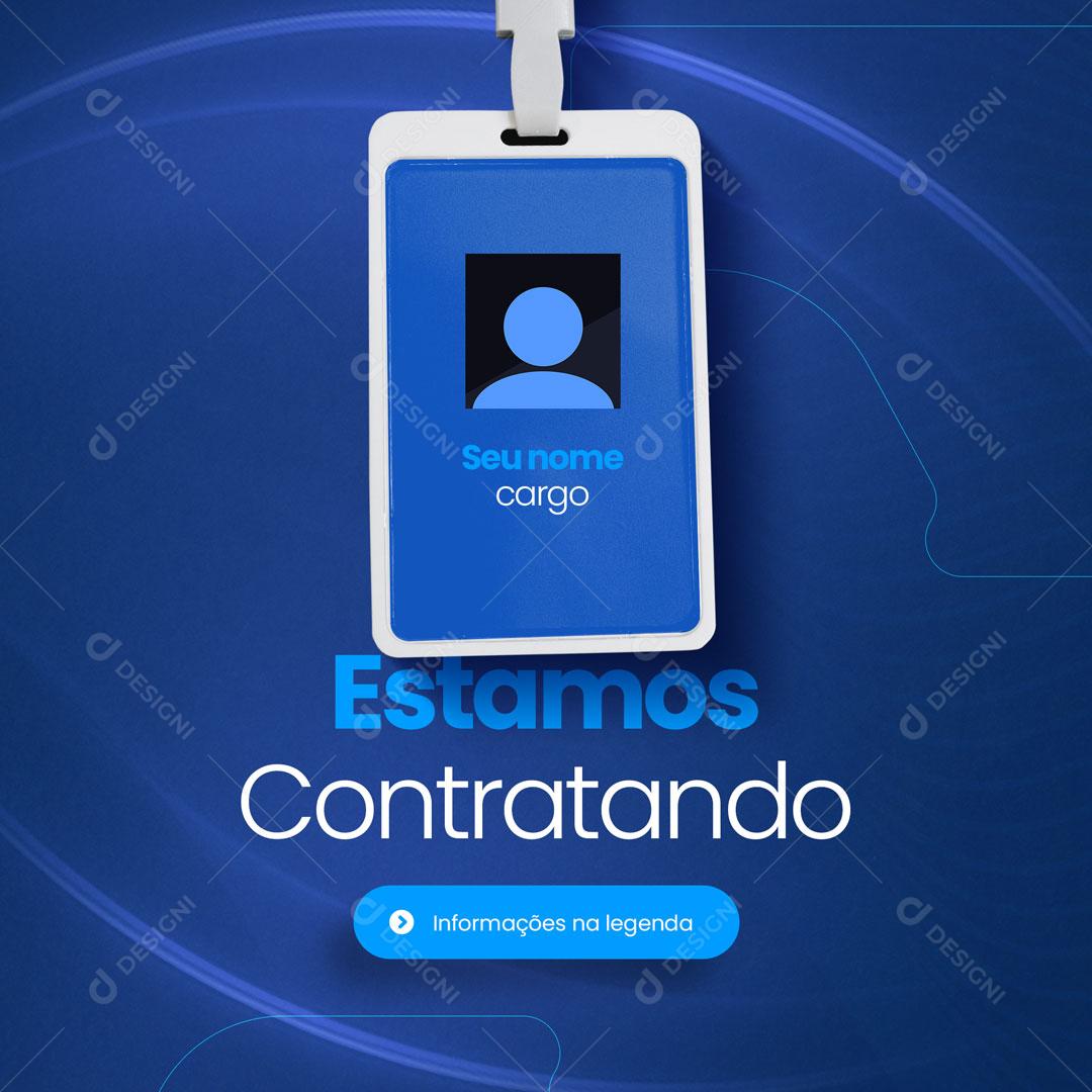 Estamos Contratando Vaga Comercial Aberta Social Media PSD Editável