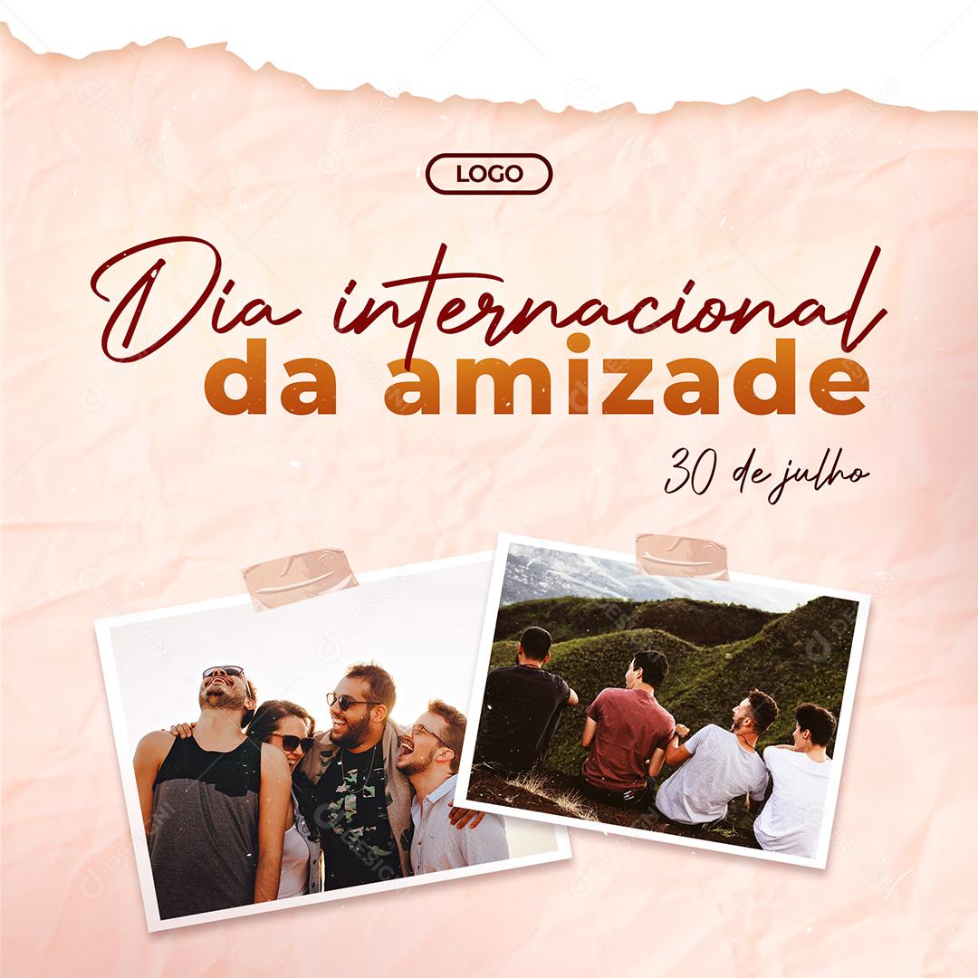 Dia internacional da Amizade 30 de Julho Social Media PSD Editável