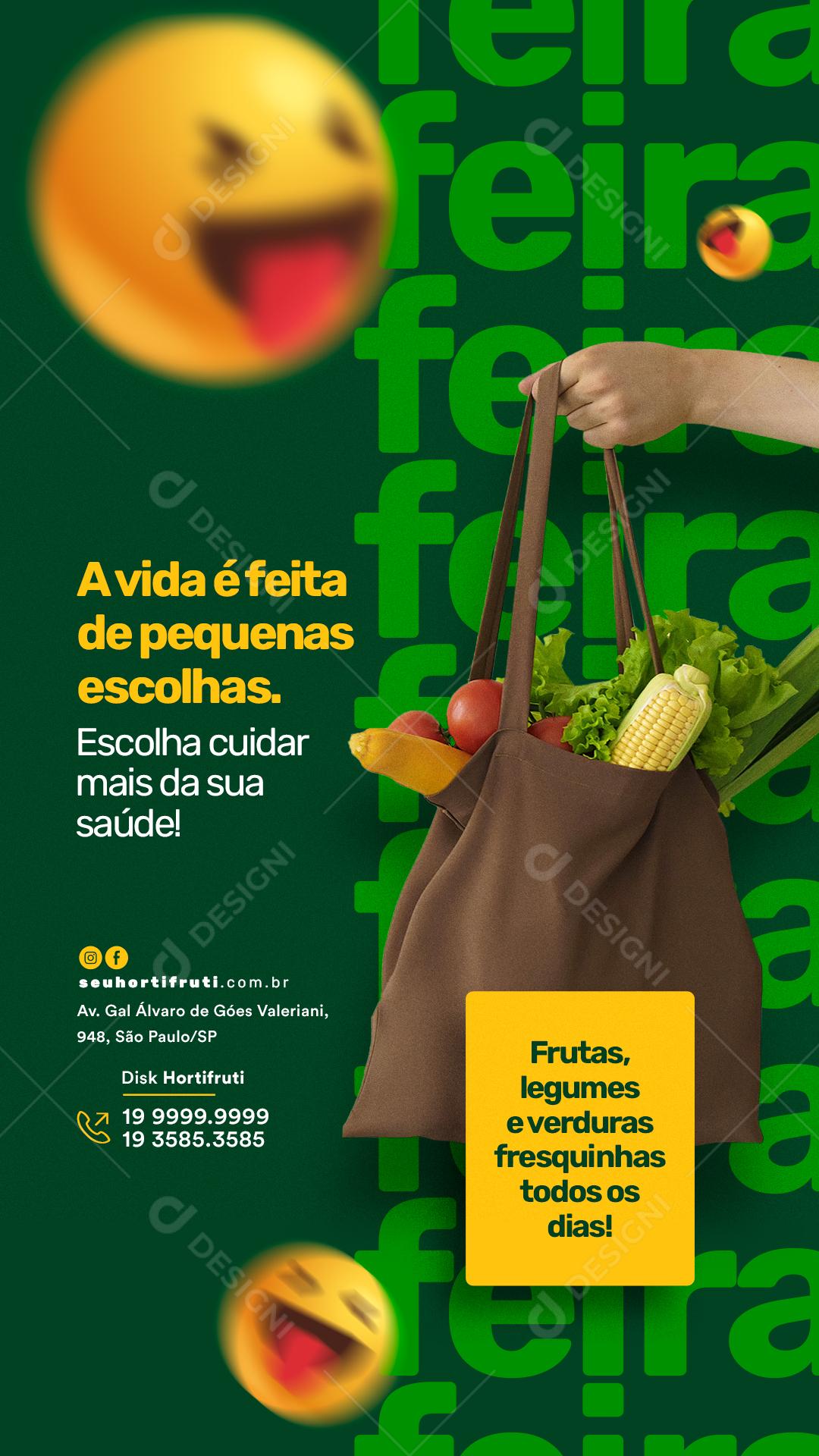 Story A Vida é feita de Pequenas Escolhas Hortifrúti Social Media PSD Editável