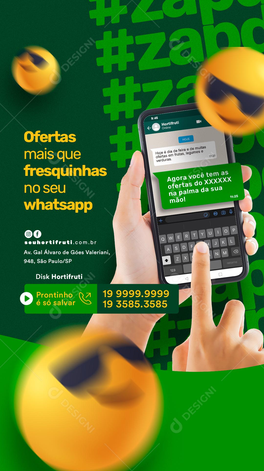Story Ofertas mais que Fresquinhas no seu Whatsapp Hortifrúti Social Media PSD Editável