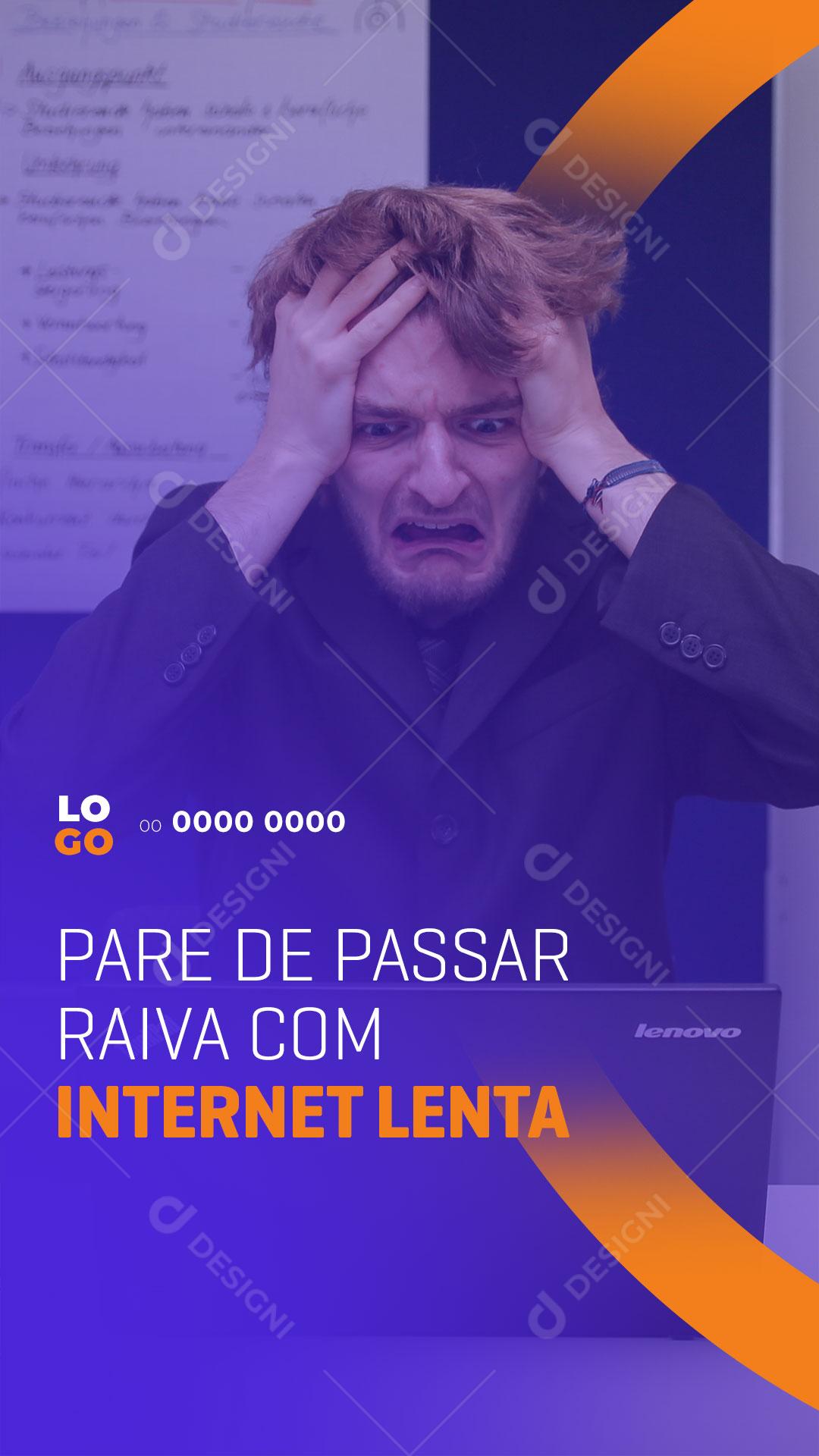 Social Media Provedor de Internet Para de Passar Raiva Com Internet Lenta PSD Editável