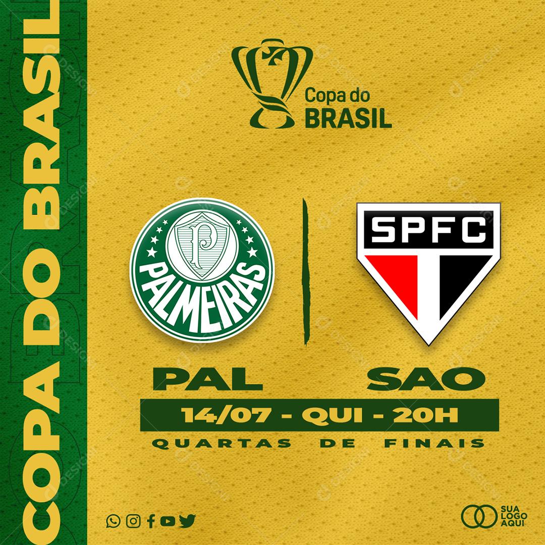 Social Media Palmeiras Vs São Paulo Copa do Brasil Transmissão PSD Editável