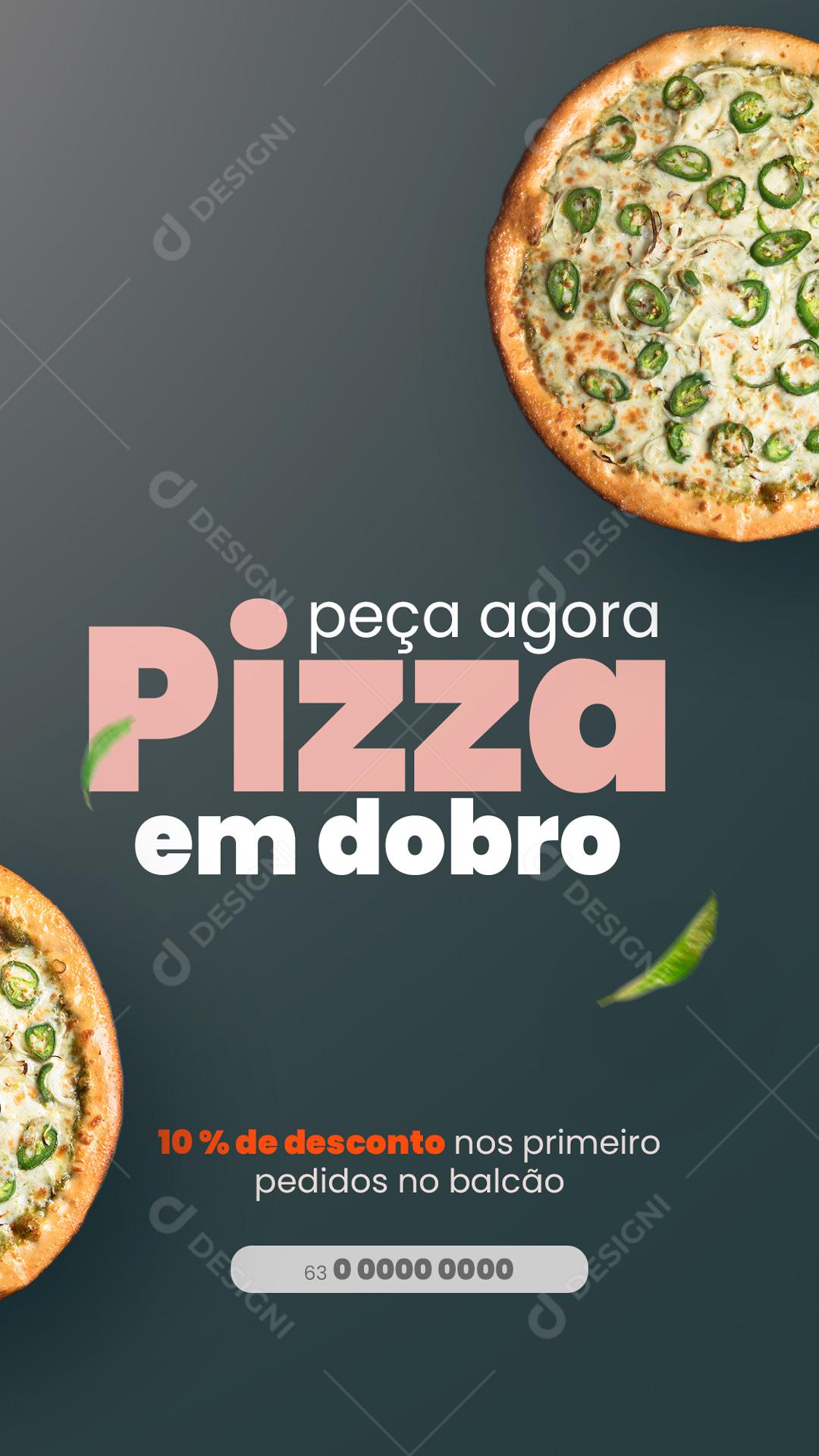 Social Media Story Pizzaria Peça Agora Pizza em Dobro PSD Editável