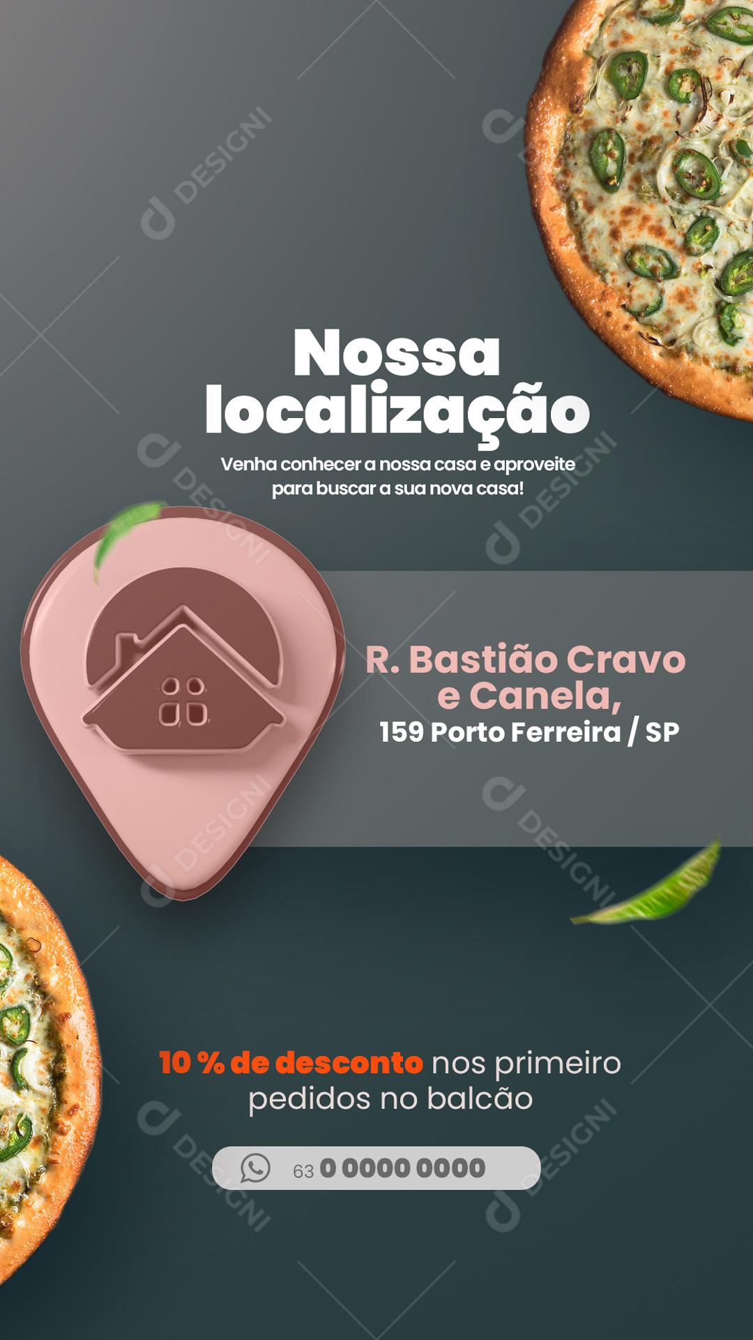 Social Media Story Pizzaria Pizza Nossa Localização Novo Endereço PSD Editável