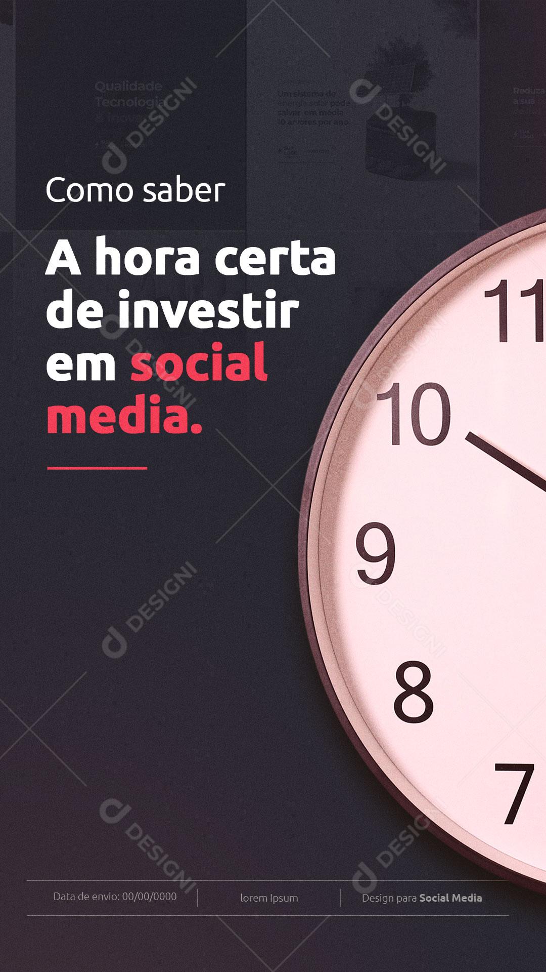 Social Media Story Designer Design Hora Certa de Investir PSD Editável