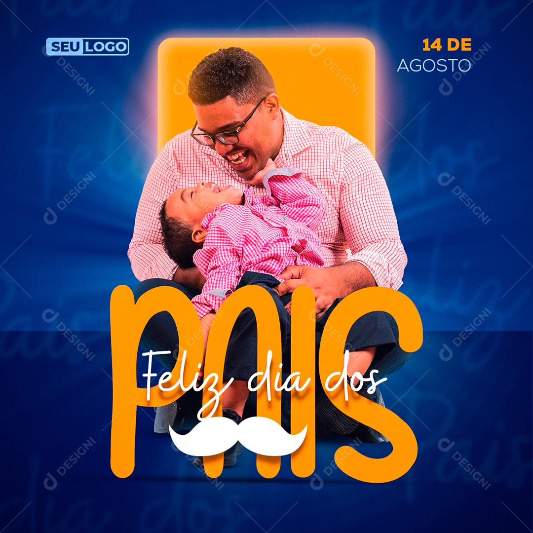 Social Media Feliz Dia dos Pais 14 de Agosto PSD Editável
