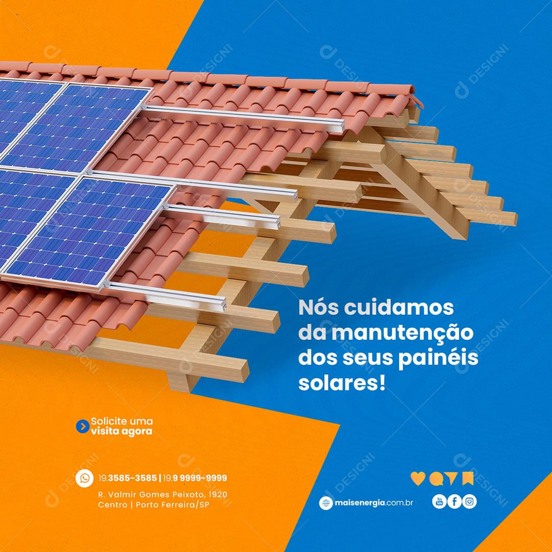 Social Media Nós cuidamos da Manutenção dos seus Painéis Energia Solar PSD Editável