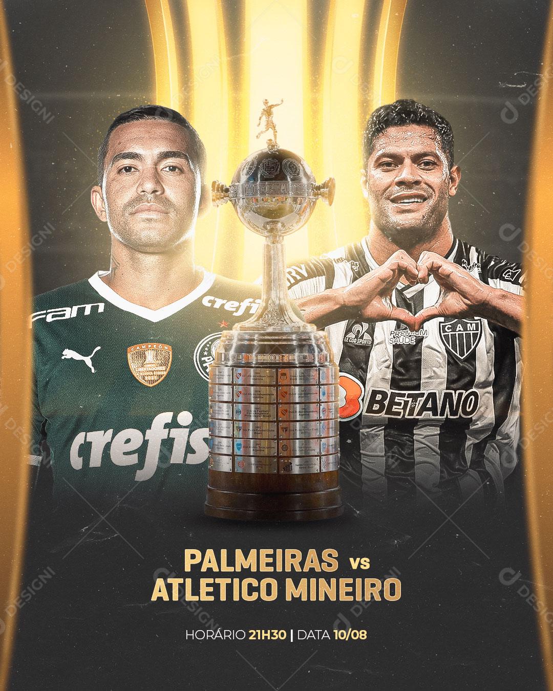 Post Futebol Quartas de Final da Copa Libertadores da América Palmeiras x Atlético MG Social Media PSD Editável