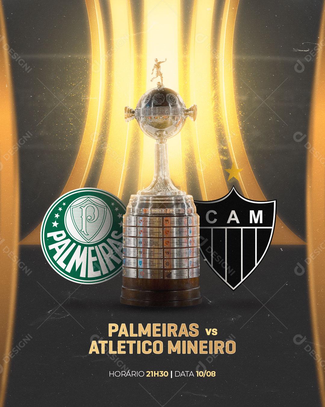 Post Futebol Quartas de Final da Copa Libertadores da América Palmeiras x Atlético MG Social Media PSD Editável