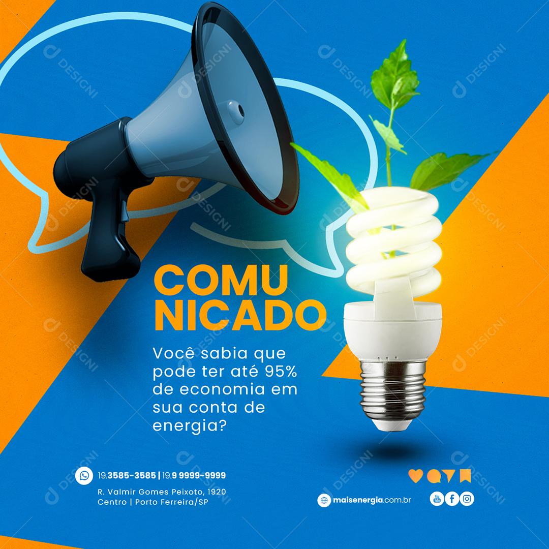 Social Media Comunicado Você sabia pode ter até 95% de Economia Energia Solar PSD Editável