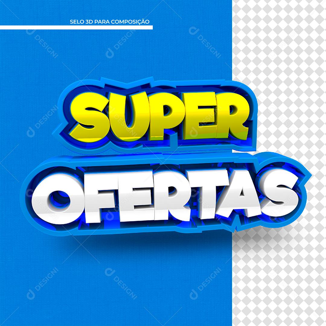 Super Ofertas Selo 3D Para Composição PSD